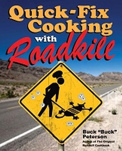 Click to get QuickFix Cooking with Roadkill Book