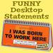 Sassy Desktop Statements